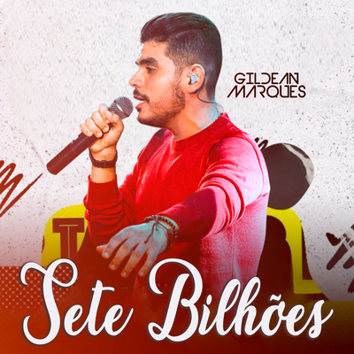 Sete Bilhões By Gildean Marques's cover