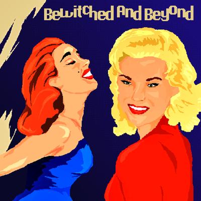 Bewitched And Beyond's cover