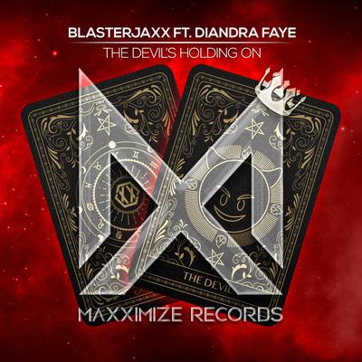 The Devil's Holding On (feat. Diandra Faye) By Blasterjaxx, Diandra Faye's cover
