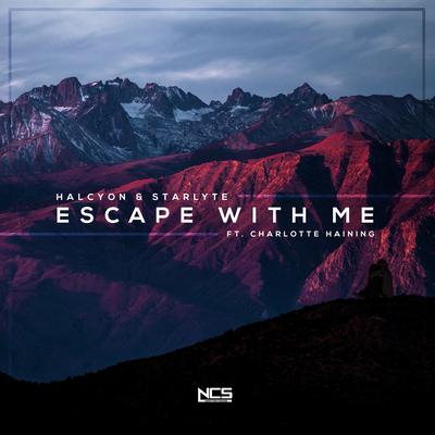 Escape With Me By Halcyon, STARLYTE's cover