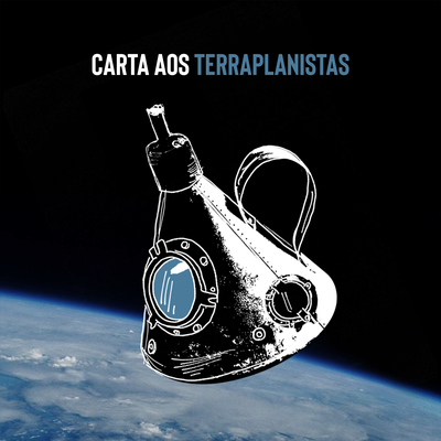 Carta aos Terraplanistas's cover