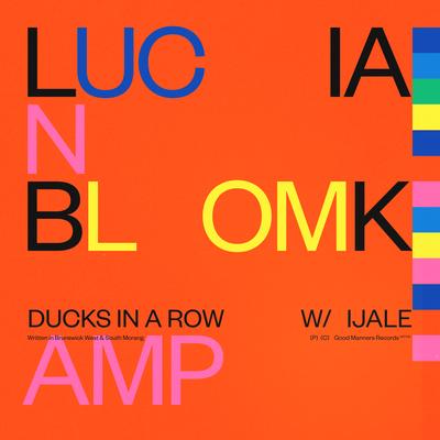 Ducks In A Row By LUCIANBLOMKAMP, IJALE's cover