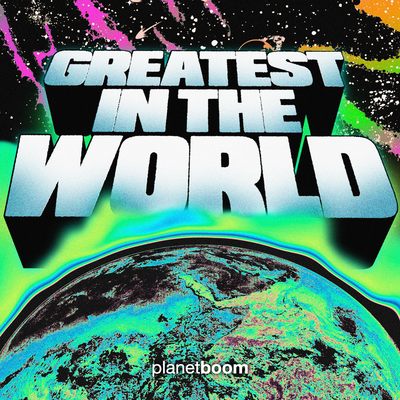 Greatest In The World's cover
