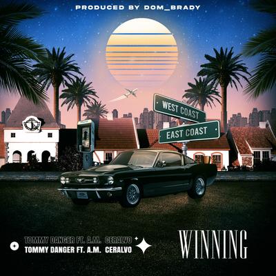 Winning By Tommy Danger, Dom_Brady, A.M. Ceralvo's cover