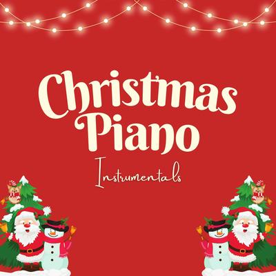 Christmas Piano (Instrumentals)'s cover