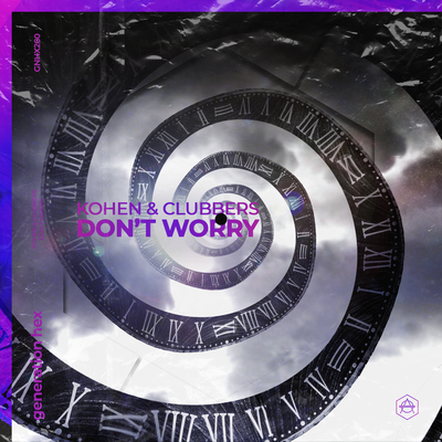 Don't Worry (Extended Mix) By Kohen, Clubbers's cover