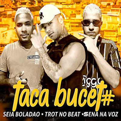 Taca Essa Buceta's cover