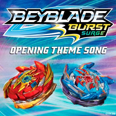 We Got the Spin (feat. Johnny Gr4ves) [Beyblade Burst Surge Opening Theme Song]'s cover