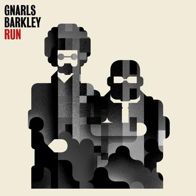 Run (I'm a Natural Disaster) [Radio Edit] By Gnarls Barkley's cover