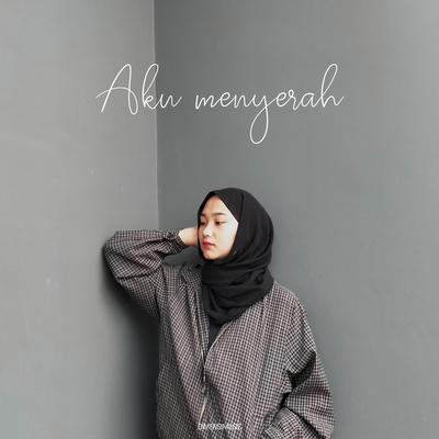 Aku Menyerah's cover