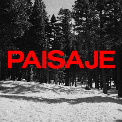 Paisaje By Serpiente's cover