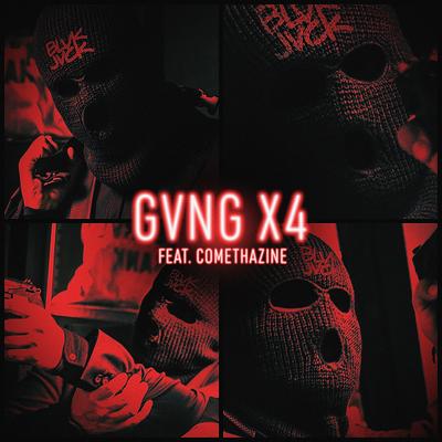 GVNG X4 (feat. Comethazine) By Comethazine, BLVK JVCK's cover