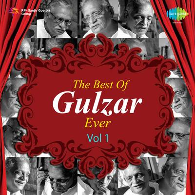 The Best Of Gulzar Ever Vol 1's cover