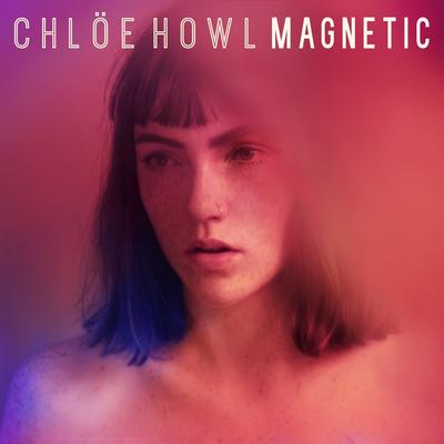 Magnetic By Chlöe Howl's cover