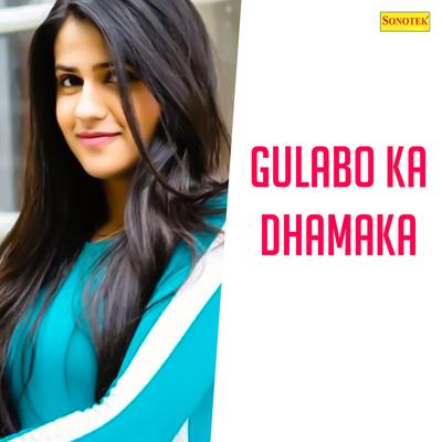 Gulabo Ka Dhamaka's cover