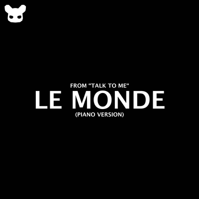 Le Monde (From "Talk to Me") (Piano Version) By Kim Bo's cover