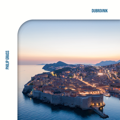 Dubrovnik By Philip Grass's cover