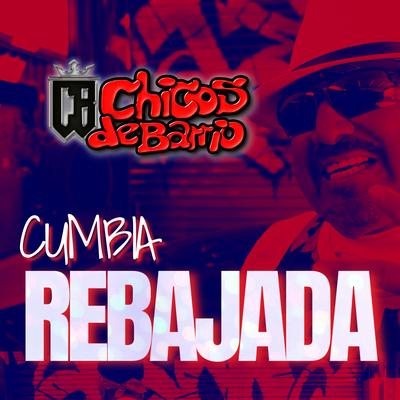 Cumbia Rebajada's cover
