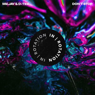 Don't Stop By MKJAY, D-Tek's cover