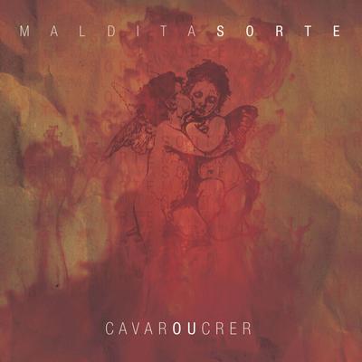 Maldita Sorte's cover