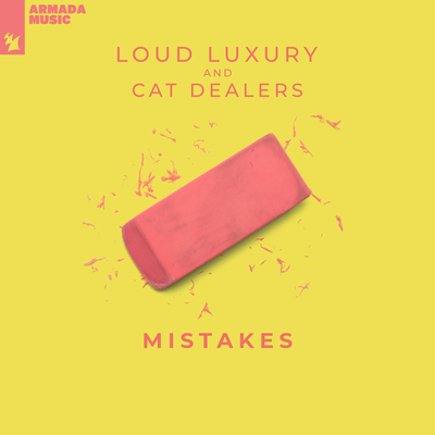 Mistakes By Loud Luxury, Cat Dealers's cover