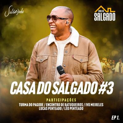 Deixa Eu (feat. Turma do Pagode) By Salgadinho, Turma do Pagode's cover