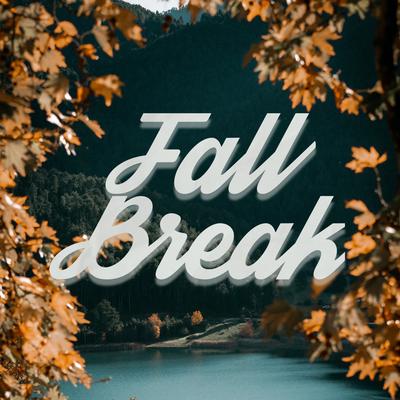 Fall Break By Blue Sirens's cover