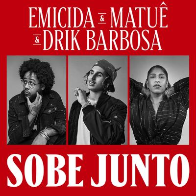 Sobe junto By Drik Barbosa's cover