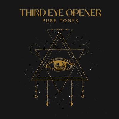 Third Eye Opener: Pure Tones, Remove All Negative Energy, Pineal Gland Activation, Meditation Music's cover