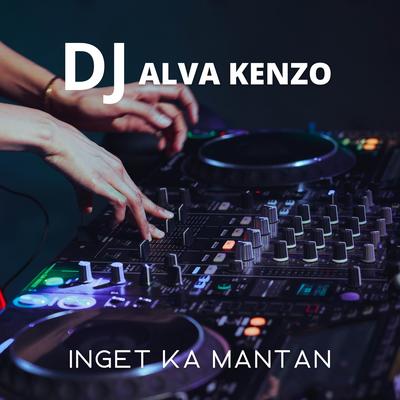 Wanda Permatahati - Inget Ka Mantan (Alva Kenzo Remix)'s cover