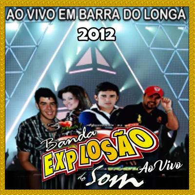 Tá afim de namorar By Banda Explosão Do Som's cover