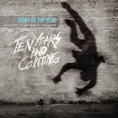 Until the Day I Die (10 Year Version) By Story Of The Year's cover