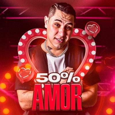 50 % de Amor By GuidoMartins's cover