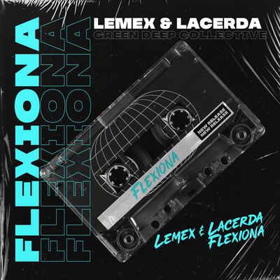 Flexiona By Lemex, Lacerda, Green Deep's cover