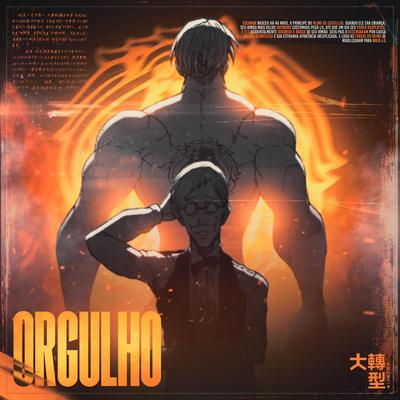 Orgulho (Escanor) By Okabe's cover