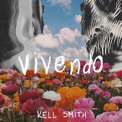 Vivendo By Kell Smith's cover