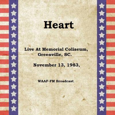 Live At Memorial Coliseum, Greenville, SC. November 13th 1983, WAAF-FM Broadcast (Remastered)'s cover