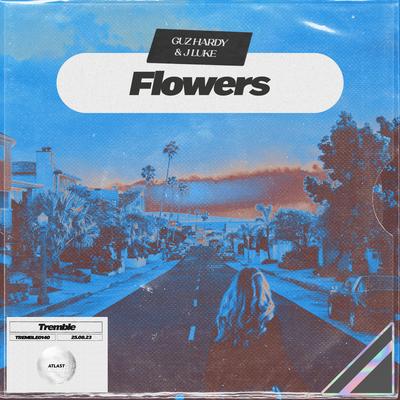 Flowers By Guz Hardy & J Luke's cover