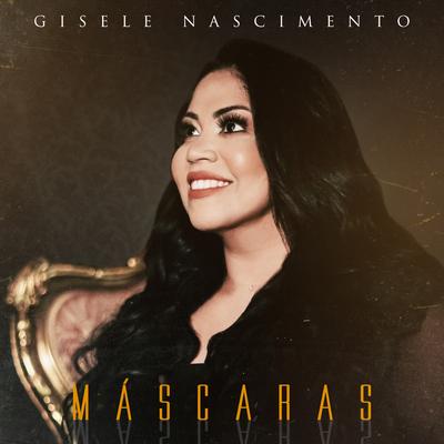 Máscaras By Gisele Nascimento's cover