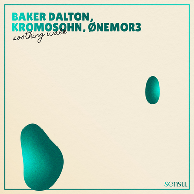 Soothing Walk By baker dalton, KROMOSOHN, ØNEMOR3's cover