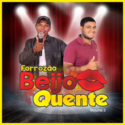 Forrozão Beijo Quente, Vol. 2's cover