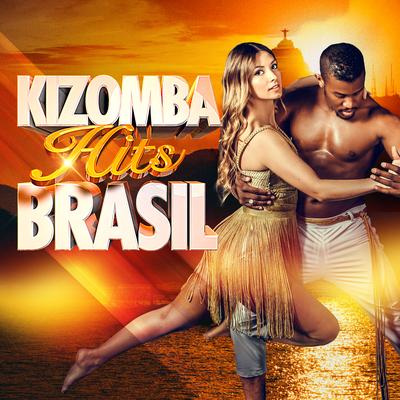 A Força do Amor By Kizomba Brasil, Mistura Fina's cover