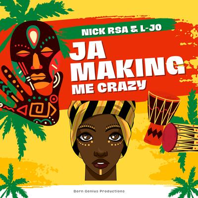 Ja Making Me Crazy By NickRsa's cover