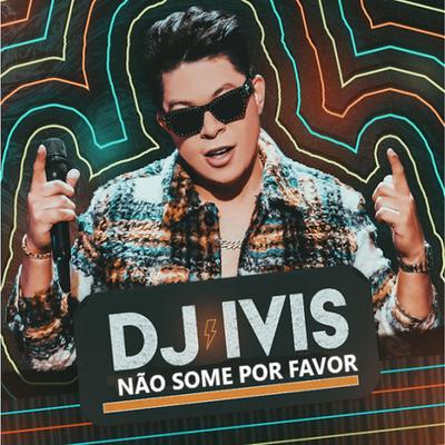 Adeus Tchau By DJ Ivis's cover