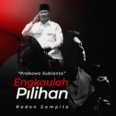 Engkaulah Pilihan (Prabowo Subianto)'s cover