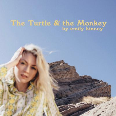 The Turtle and the Monkey By Emily Kinney's cover