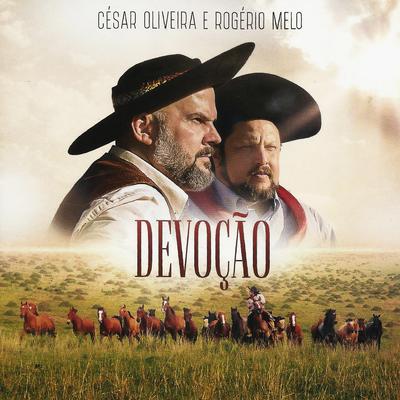 To de Volta Chamarrita By César Oliveira & Rogério Melo's cover