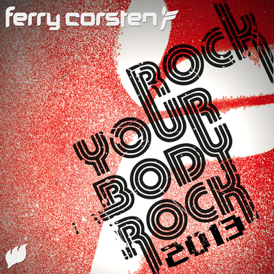 Rock Your Body Rock By Ferry Corsten's cover