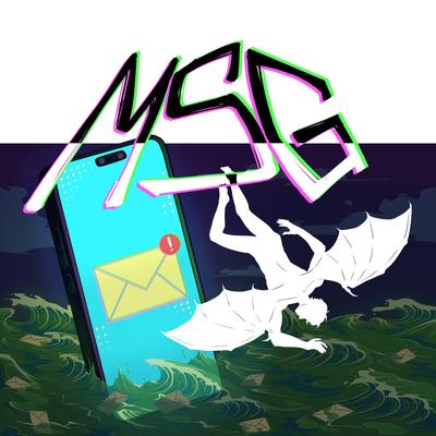 MSG By Dasx's cover