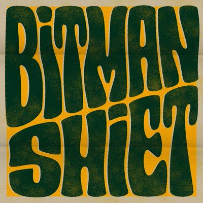 Bitman Shiet's cover